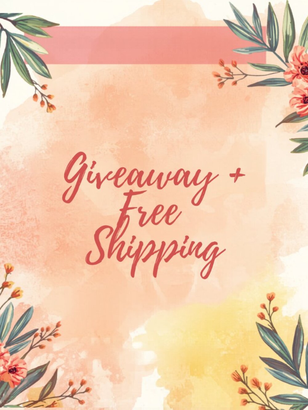 GIVEAWAY + FREE SHIPPING